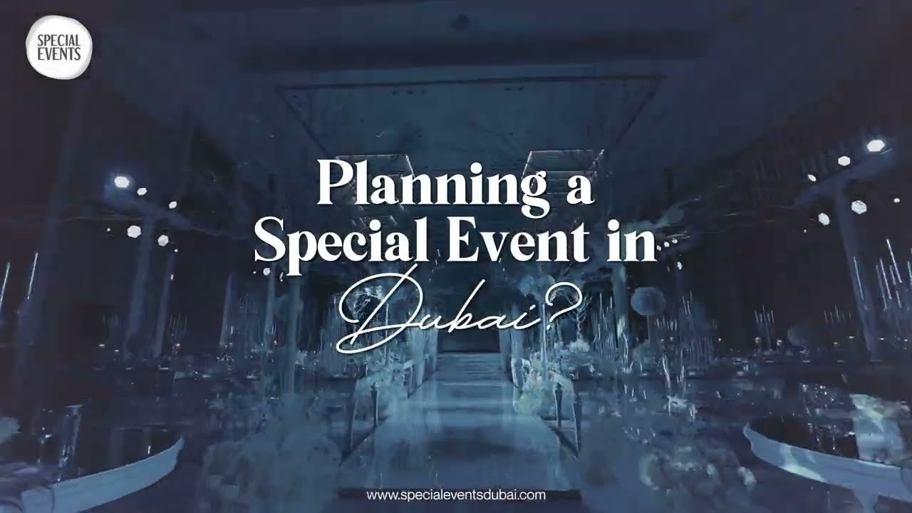 Dubai's Elite Event Planner Reveals Stunning Luxury Celebration | Special Events Dubai