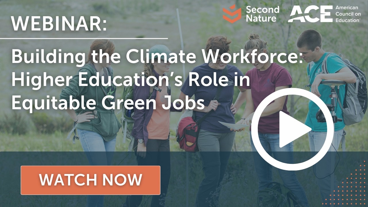 WEBINAR: Building the Climate Workforce: Higher Education’s Role in Equitable Green Jobs