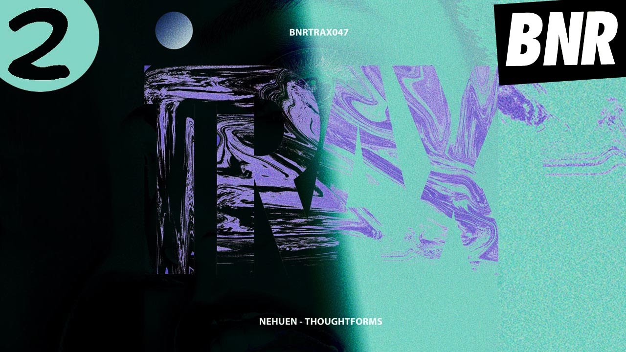 Nehuen - Alexander Technique 'Thoughtforms' EP (Official Audio)