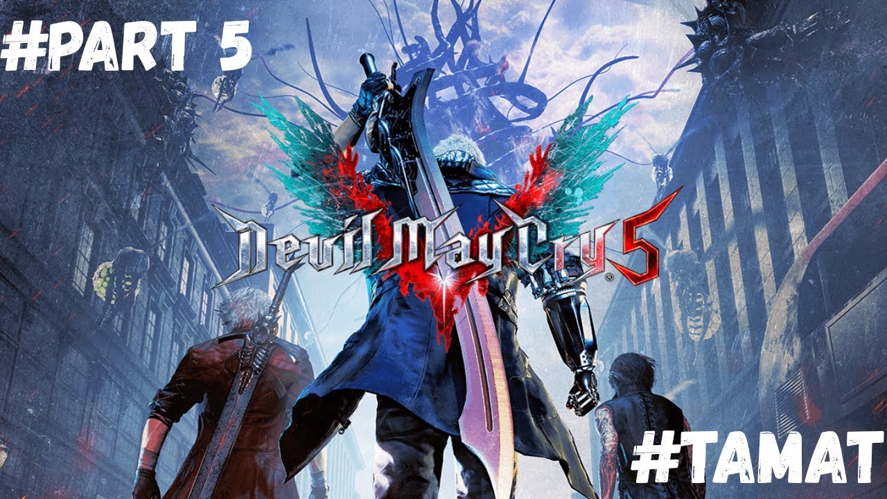 DAN SAATNYA AKU MELAWAN IBLIS - DMC 5 PART 5