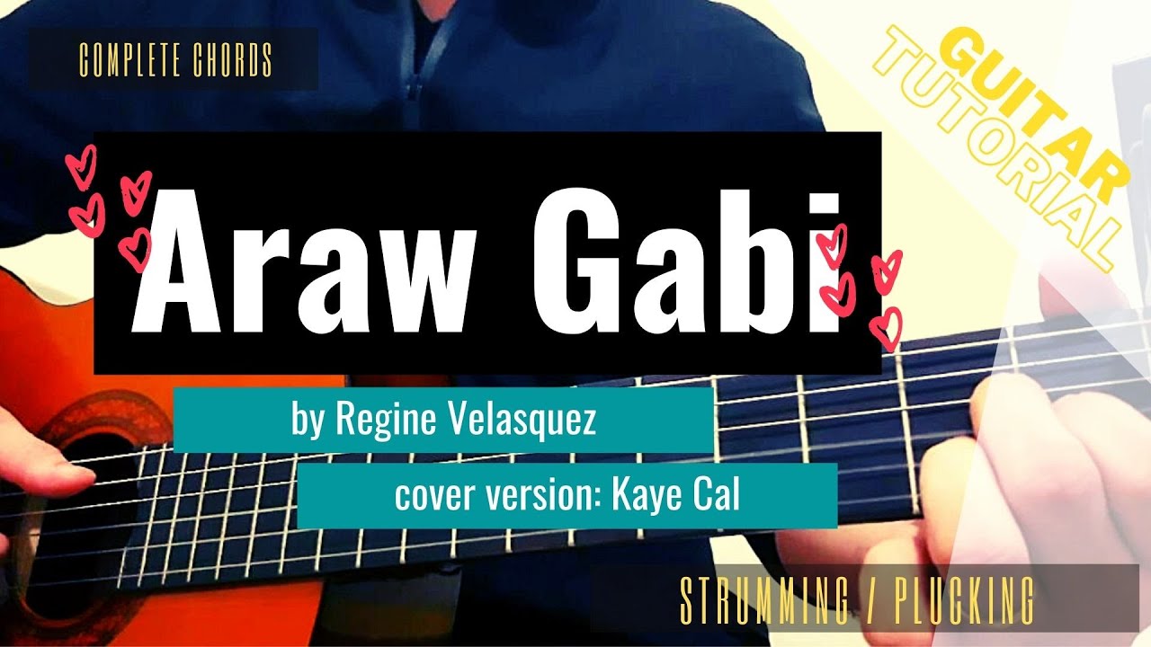 Araw Gabi - Kaye Cal cover (Guitar tutorial)