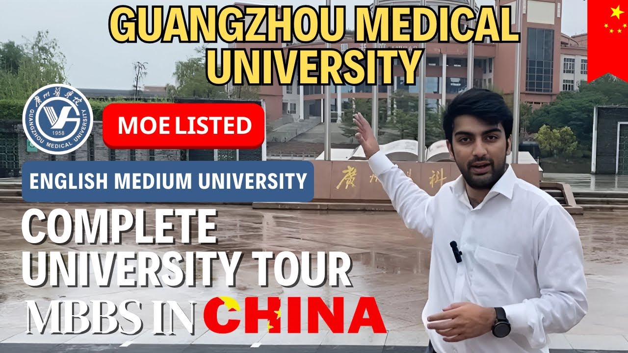 Guangzhou Medical University || MOE Listed ||Complete University Tour 🇨🇳