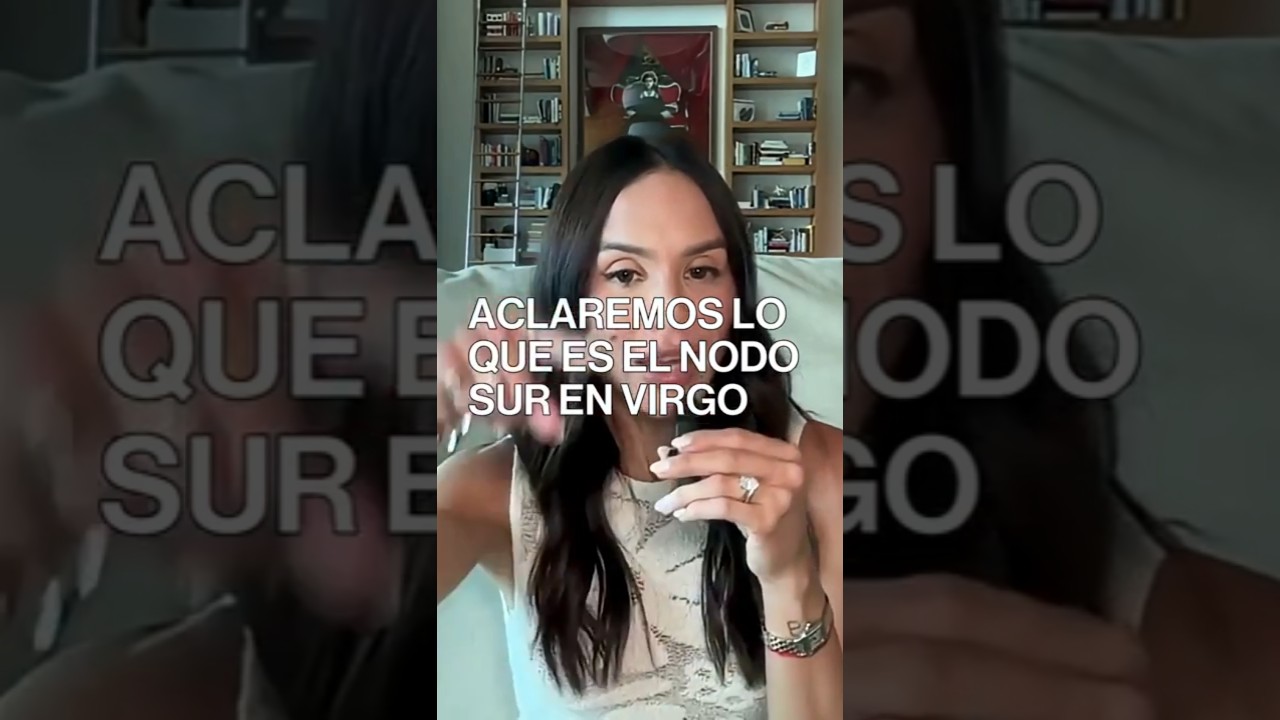 El Nodo Sur en Virgo es más que “organizarlo todo”. Descubre su verdadero sentido.