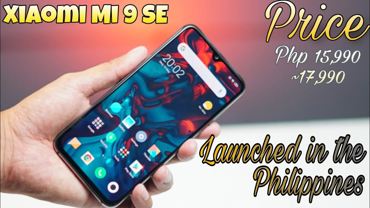 Xiaomi Mi 9 Se - Specification | Price | Official Launched in the Philippines | AF Tech Review