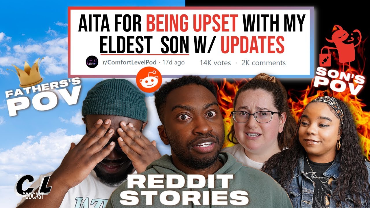 AITA FOR BEING UPSET WITH MY ELDEST SON (WITH FIVE UPDATES) | REDDIT STORIES (EP. 147)