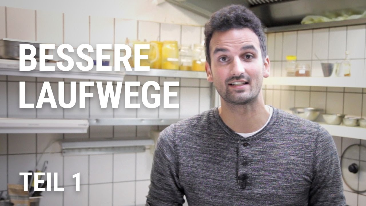 Teil 1: Bessere Laufwege in der Küche, Tipps für die Gastronomie #7