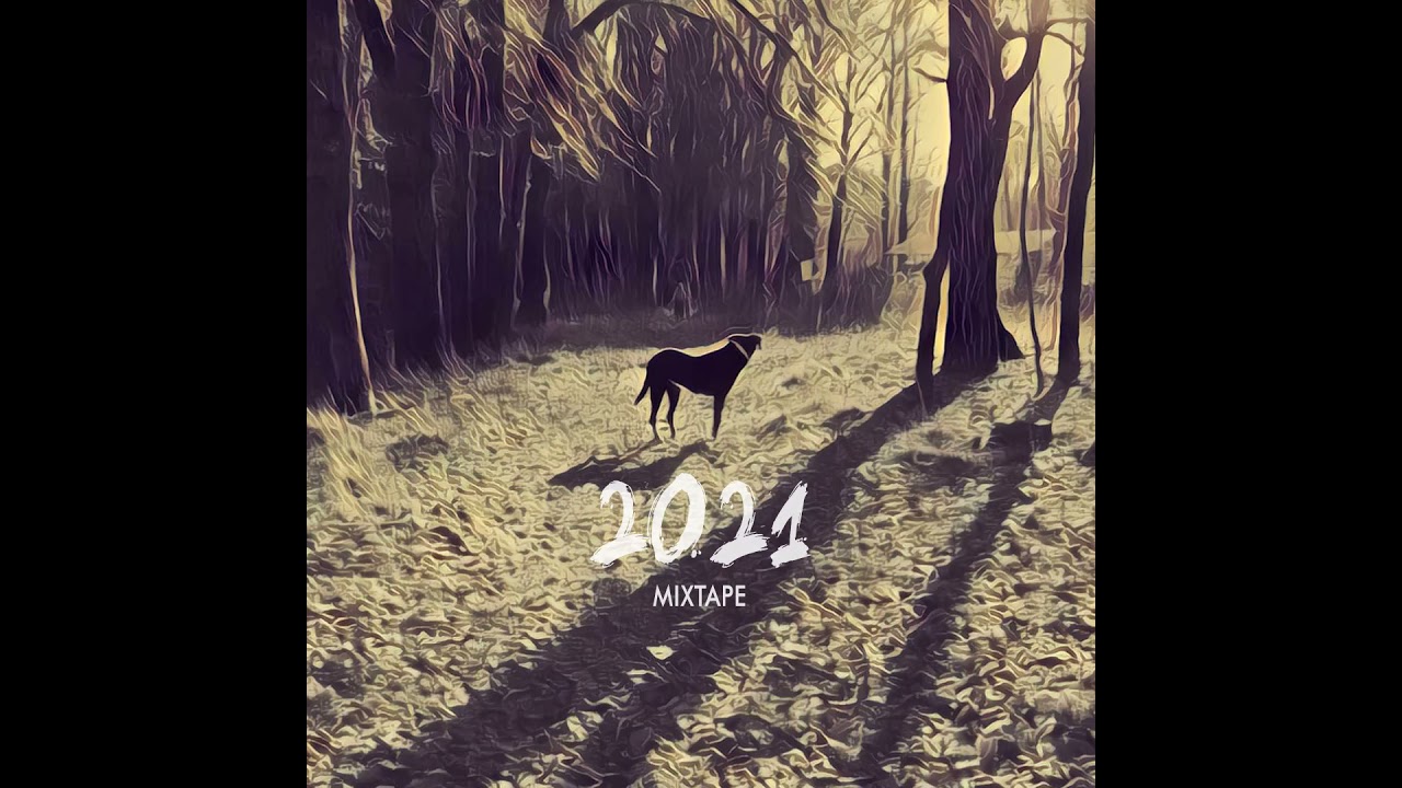 MIXTAPE2021by Oscar OZZ