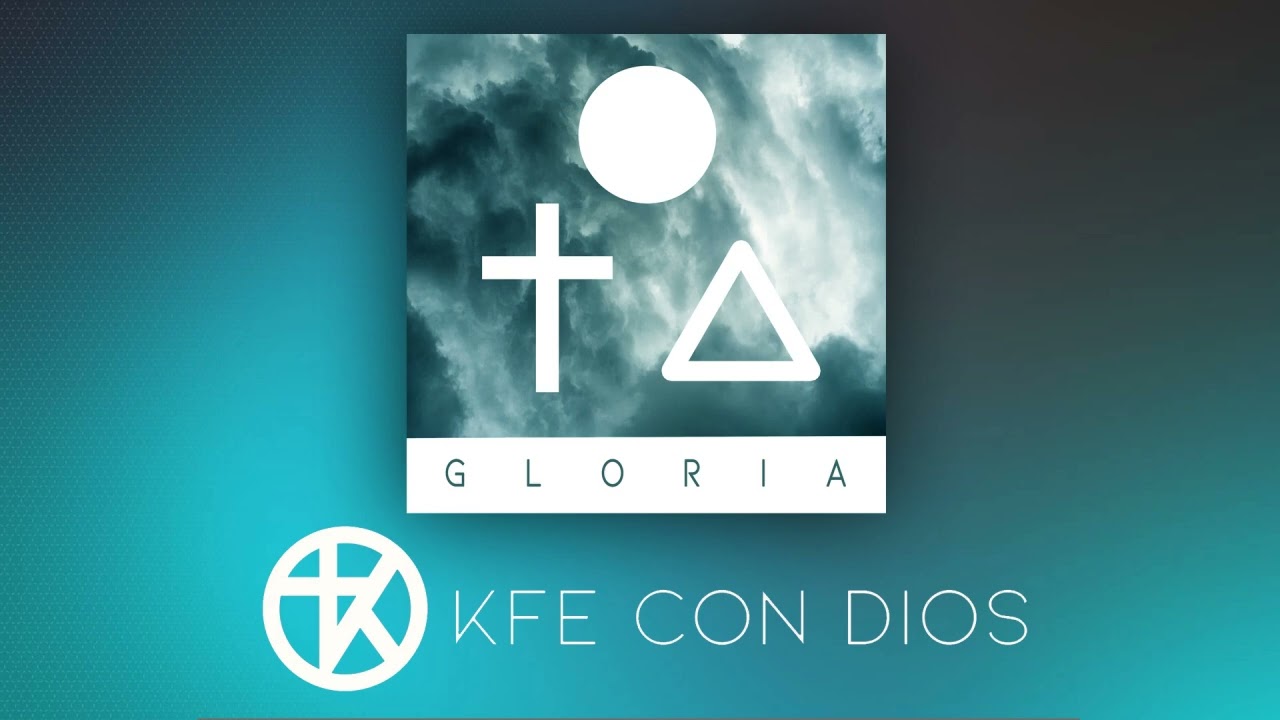 Kfe con Dios - Gloria