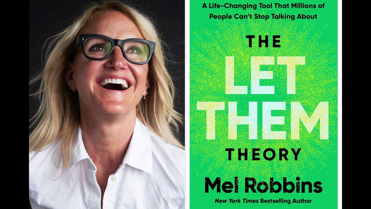The Let Them Theory - Mel Robbins | AUDIOBOOK FULL VERSION
