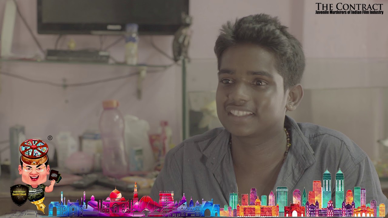 Crimeophobia: The Contract - Juvenile Criminals of Indian Film Industry