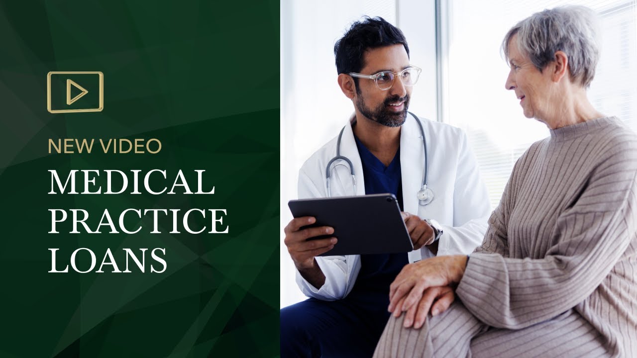 Medical Practice Loans: The Key to Growing Your Business