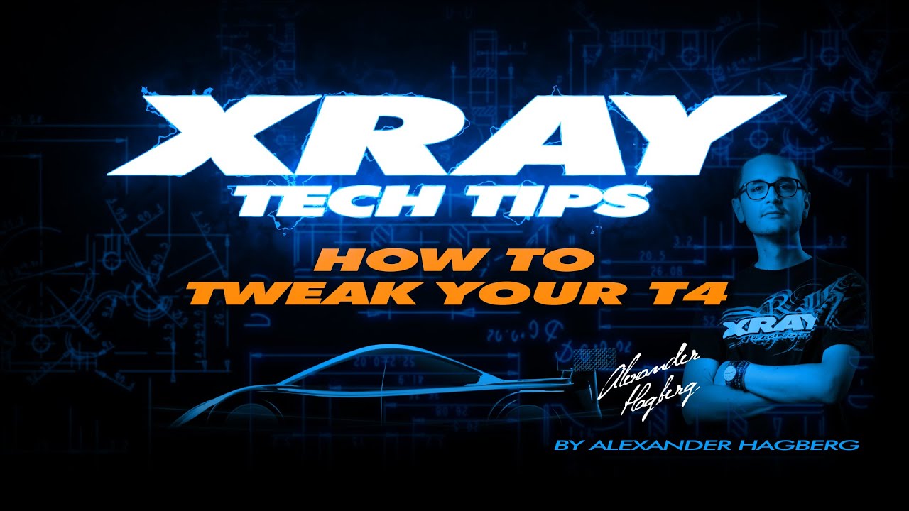 XRAY TECH TIPS - How To Tweak Your T4