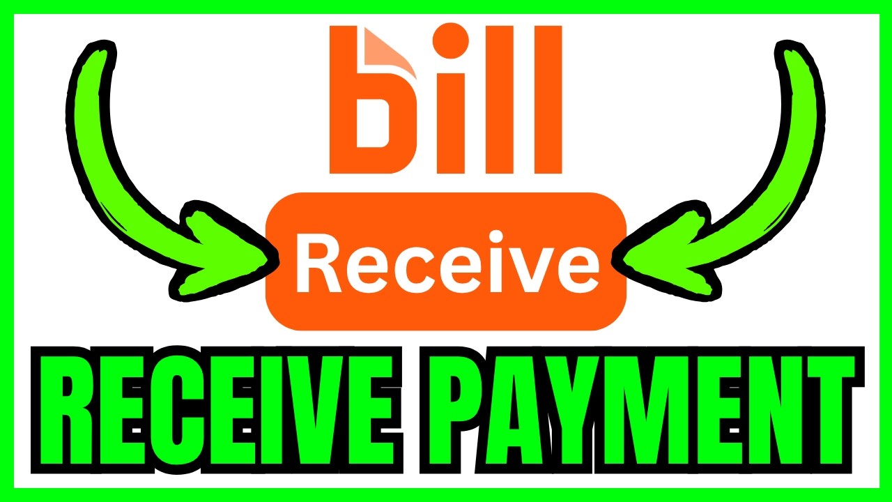 How To RECEIVE A PAYMENT From A Customer In Bill.com (QUICK & EASY) 2026