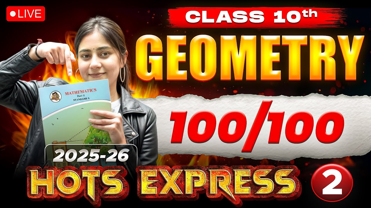 Geometry Hots Express 2🚀 | Chapters 4 and 5 | Class 10th Geometry ✅ | Maharashtra State Board 2026🔥