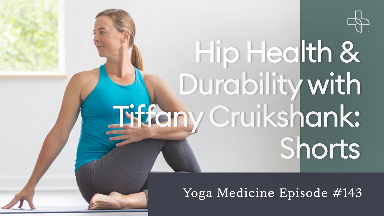 Hip Health & Durability with Tiffany Cruikshank: Shorts