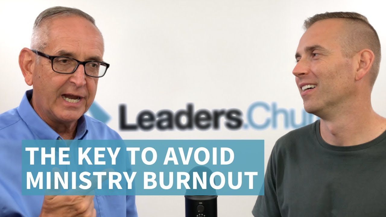 052 - The Key to Avoid Ministry Burnout