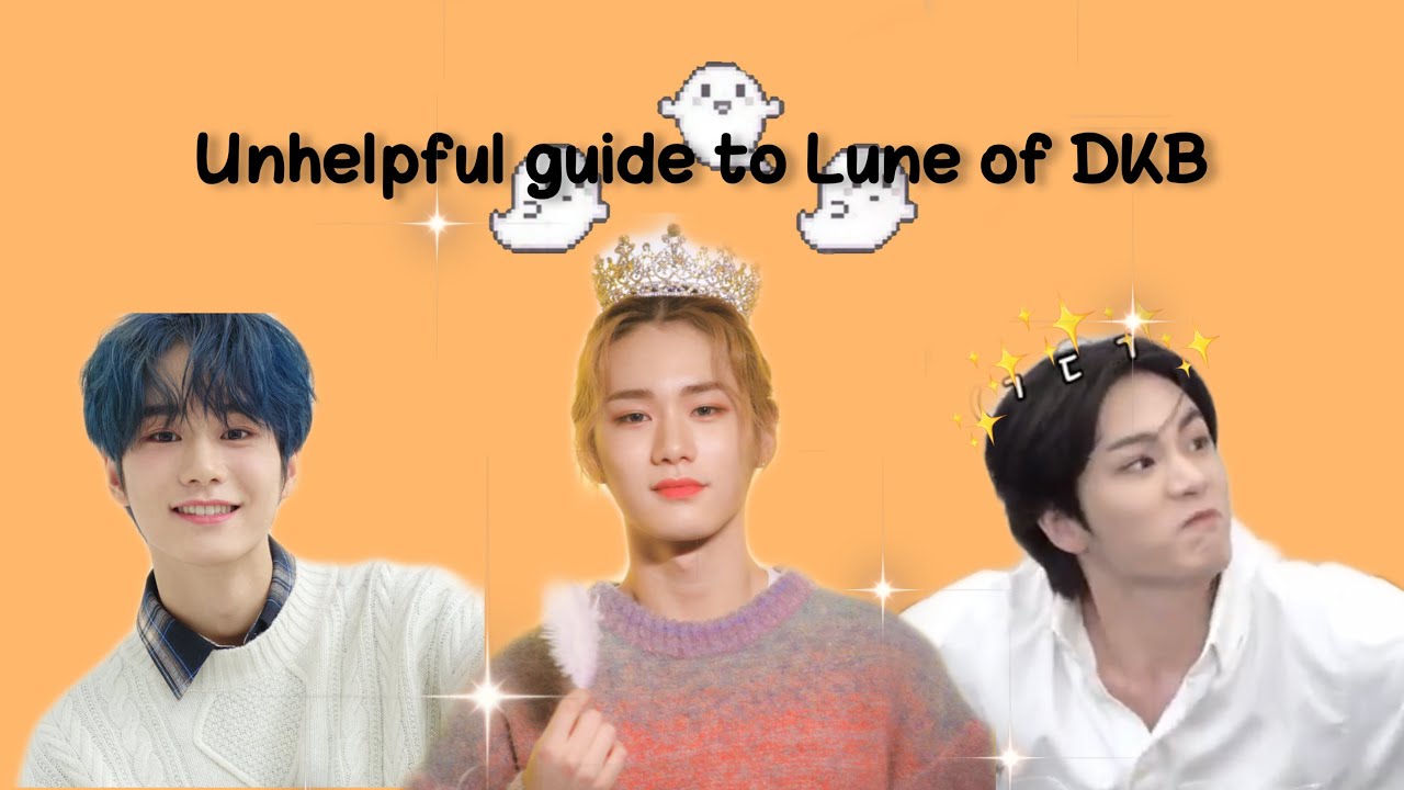 An unhelpful guide to Lune of DKB