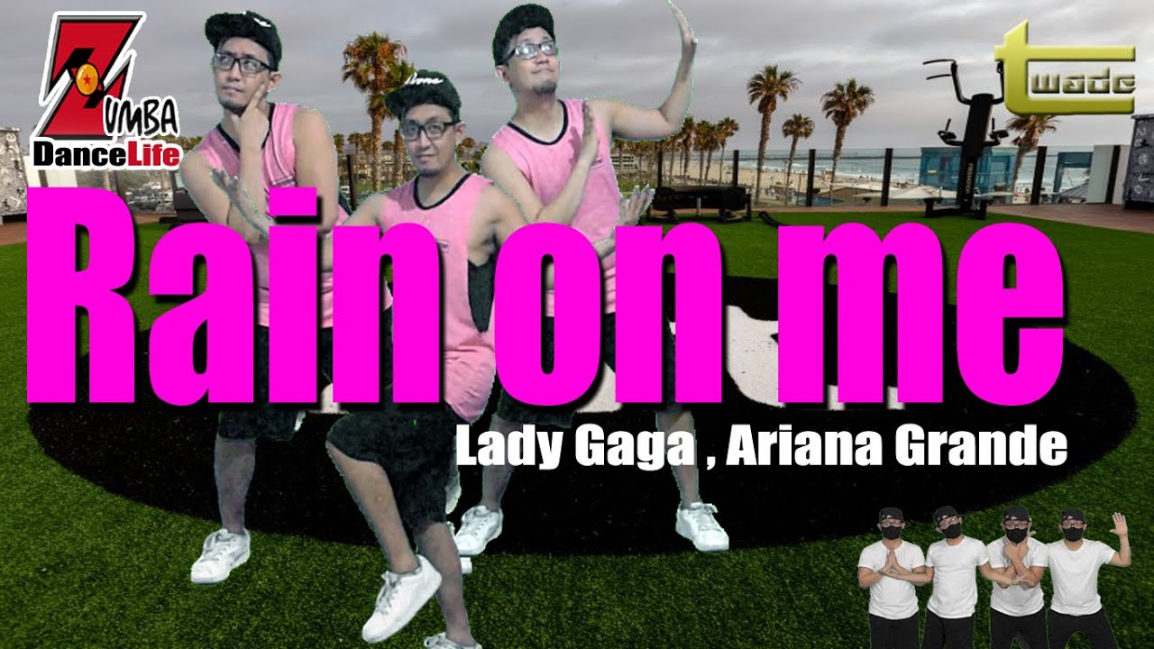 Rain on me - Lady Gaga, Ariana Grande | Zumba dance | Easy & Simple Dance workout | Coach tOLits
