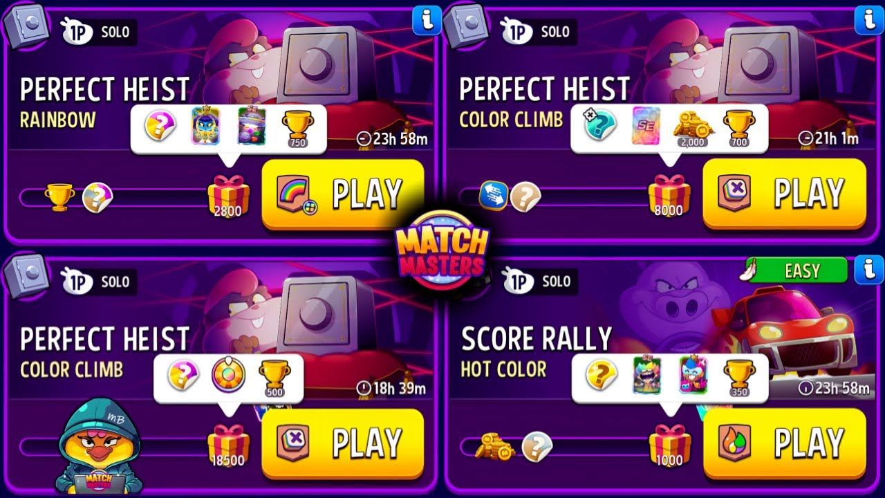 4 Solo/ Rainbow Square Perfect Heist/ Hot Color Score Rally/ Color Climb Perfect Heist 18500 & 8000