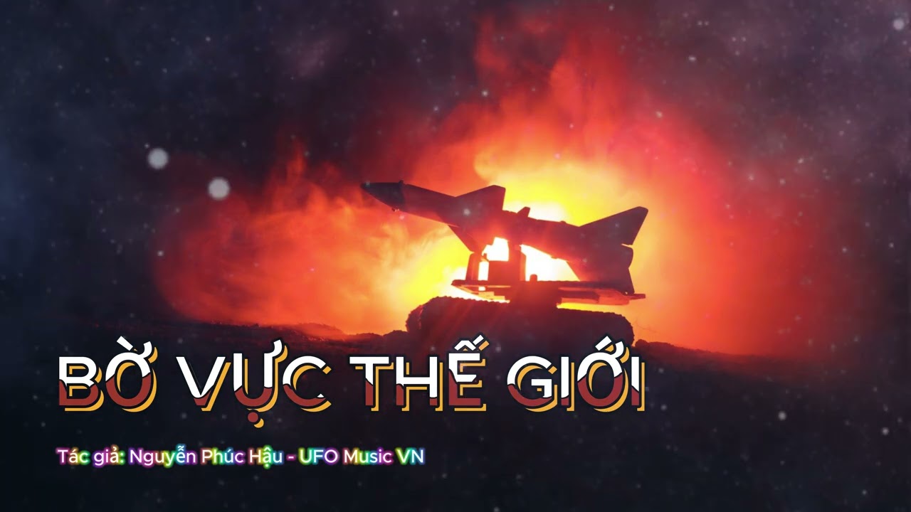 Bờ Vực Thế Giới🌍| Nhạc EDM Cảm Xúc Về Chiến Tranh & Hy Vọng Hòa Bình | Edge of the World |UFOMusicVN