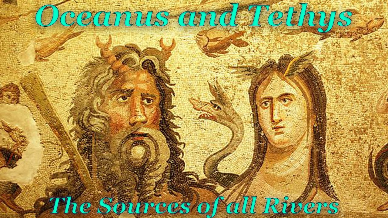 Oceanus and Tethys: the Sources of all Freshwater (Greek Mythology)