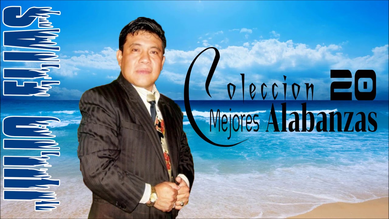 música de Julio Elias :Colección 1 Hora De Música con Julio Elias