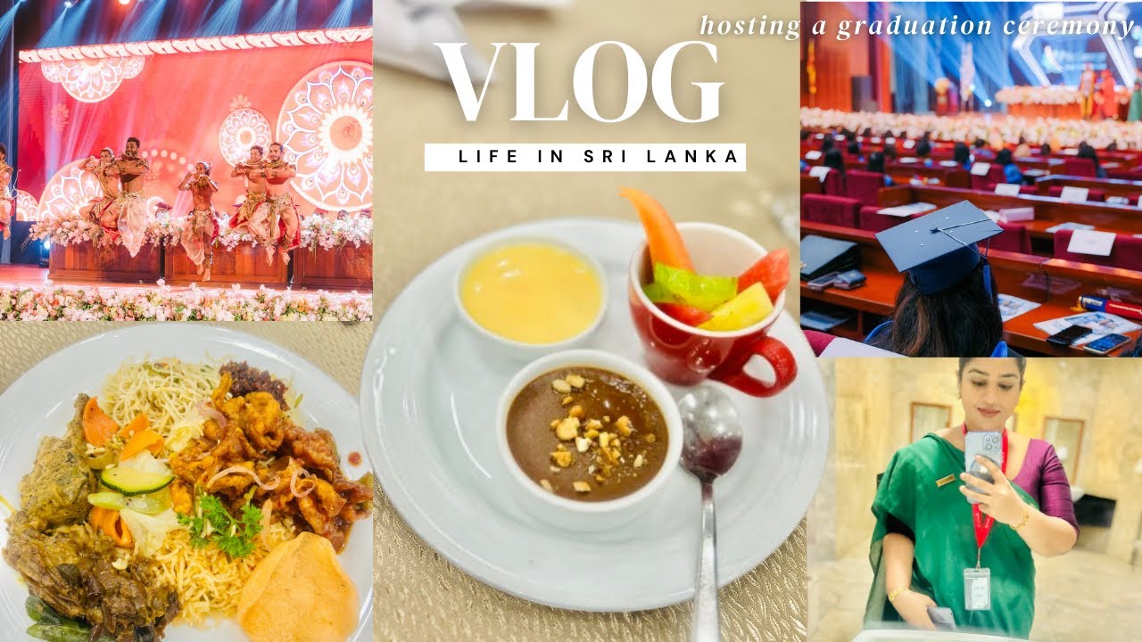 VLOG- a day in my life 🇱🇰  | 9-5  job in Sri Lanka | Hosting Graduation Ceremony | BTS of Graduation