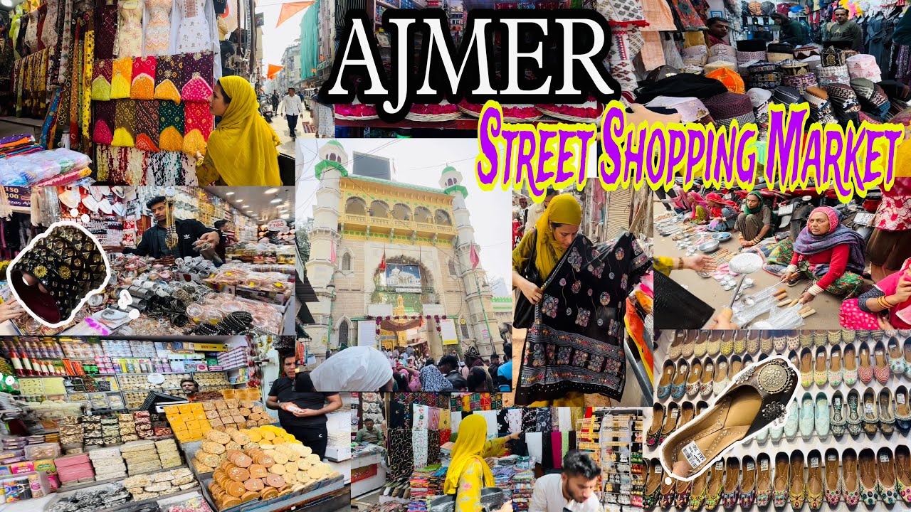 AJMER | Dargah Galli | Dhan Mandi | Street Shopping Market | Cheapest Shopping Market
