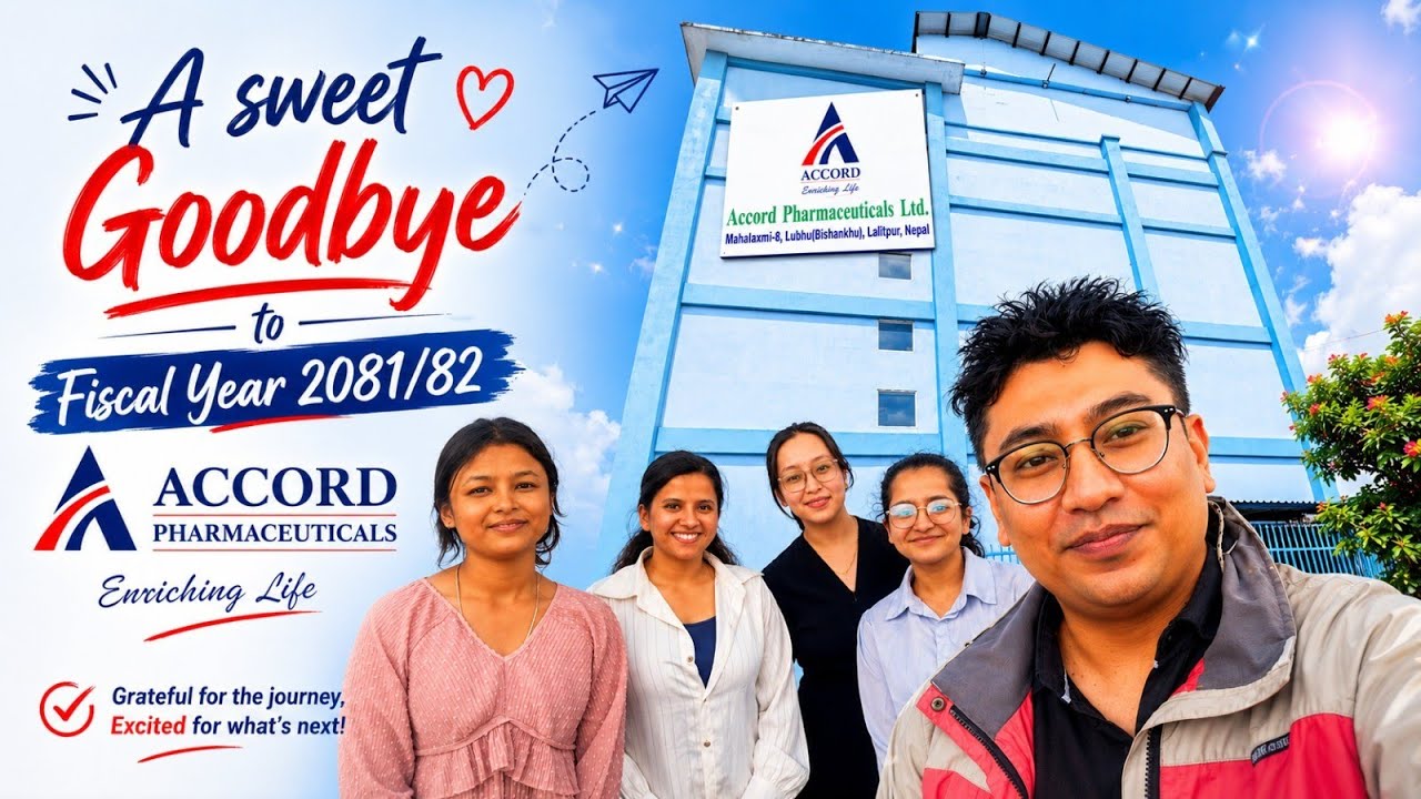 A sweet goodbye to fiscal year 2081/82. Accord Pharmaceuticals 😁