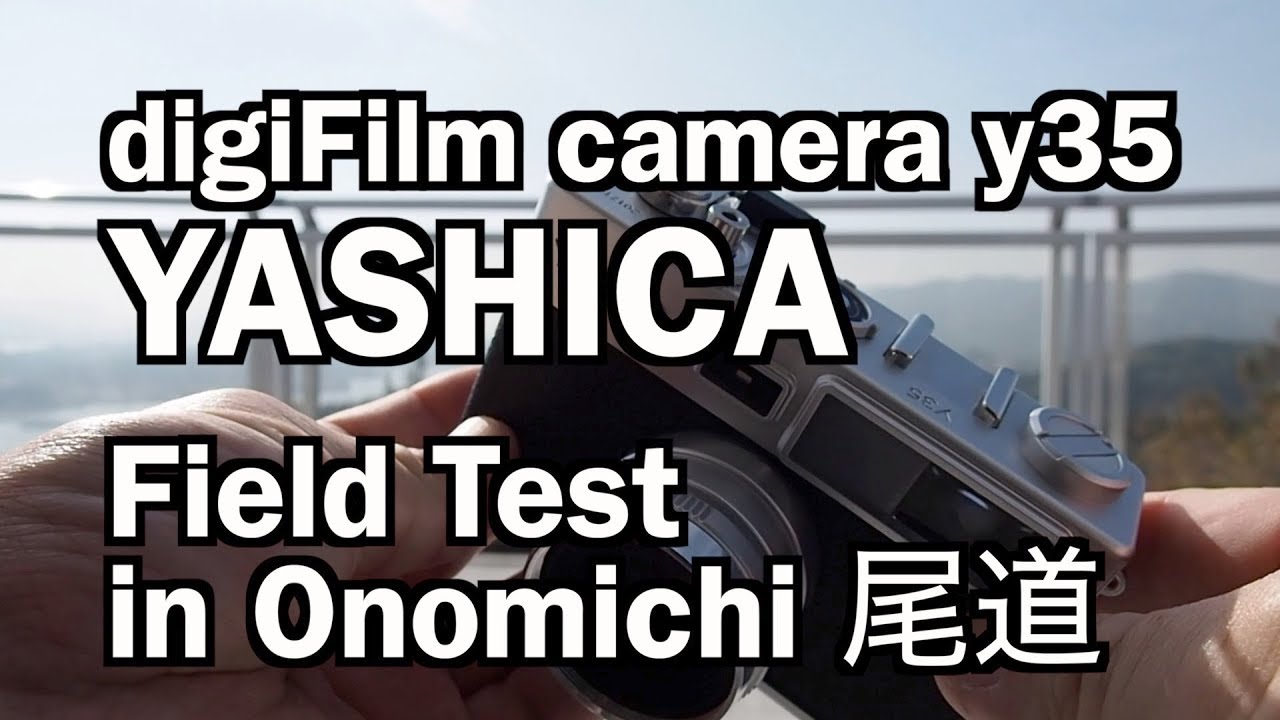 Yashica digiFilm camera y35 Field Test in Onomichi Japan