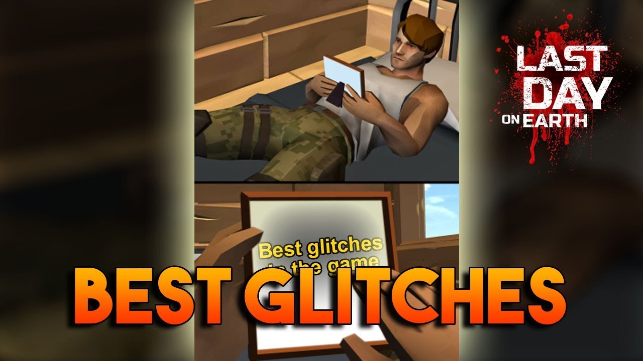 BEST GLITCHES IN THE GAME  |  LAST DAY ON EARTH: SURVIVAL