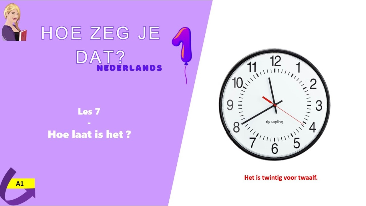 De tijd gaat snel! 🕒 | Nederlands A1 - Hoofdstuk 2 - Time flies! 🕒 |Dutch A1 - Время летит быстро!