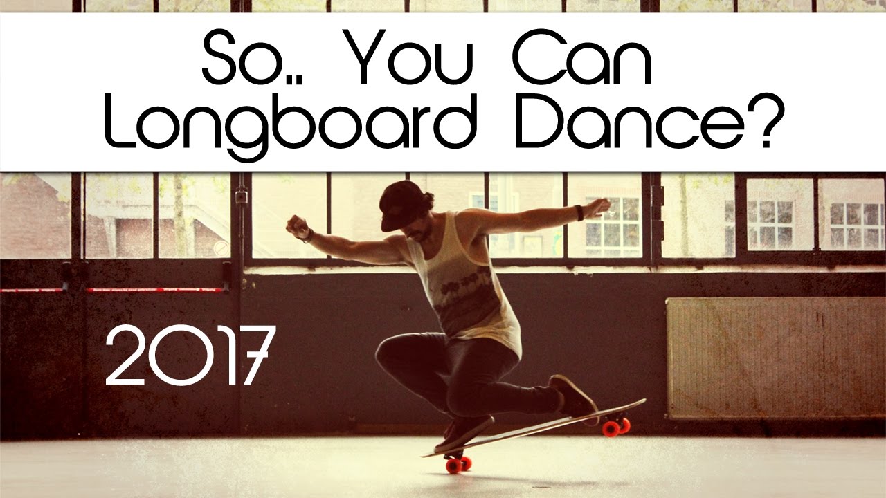 'SO.. YOU CAN LONGBOARD DANCE?' WORLDCUP 2017 | Promo
