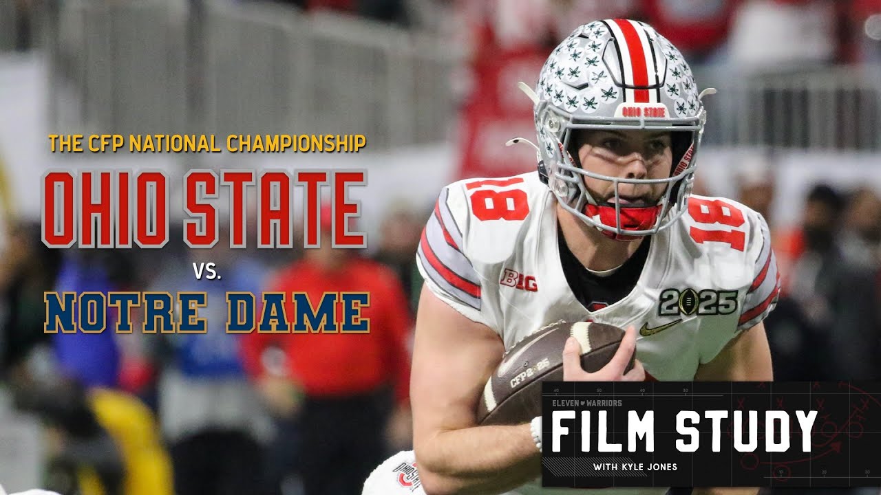 11W Film Study: Ohio State vs. Notre Dame in the CFP National Championship Game