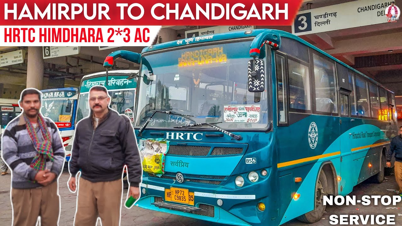 HAMIRPUR to CHANDIGARH - HRTC Bus Ride🔥😍| Non-Stop HIMDHARA 2*3 AC | हमीरपुर से चण्डीगढ़ |
