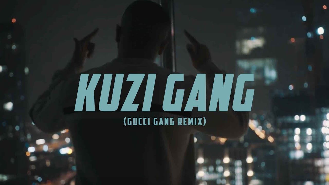 Aj&eacute; - KUZI GANG (Gucci Gang Remix) [Official Video]