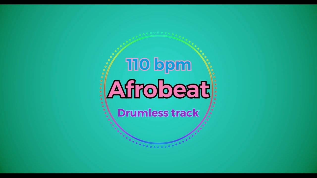 Afrobeat drumless track 110 bpm
