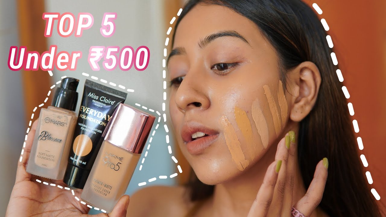 Top 5 Foundation under ₹500 in India | Medium/Full Coverage Foundation