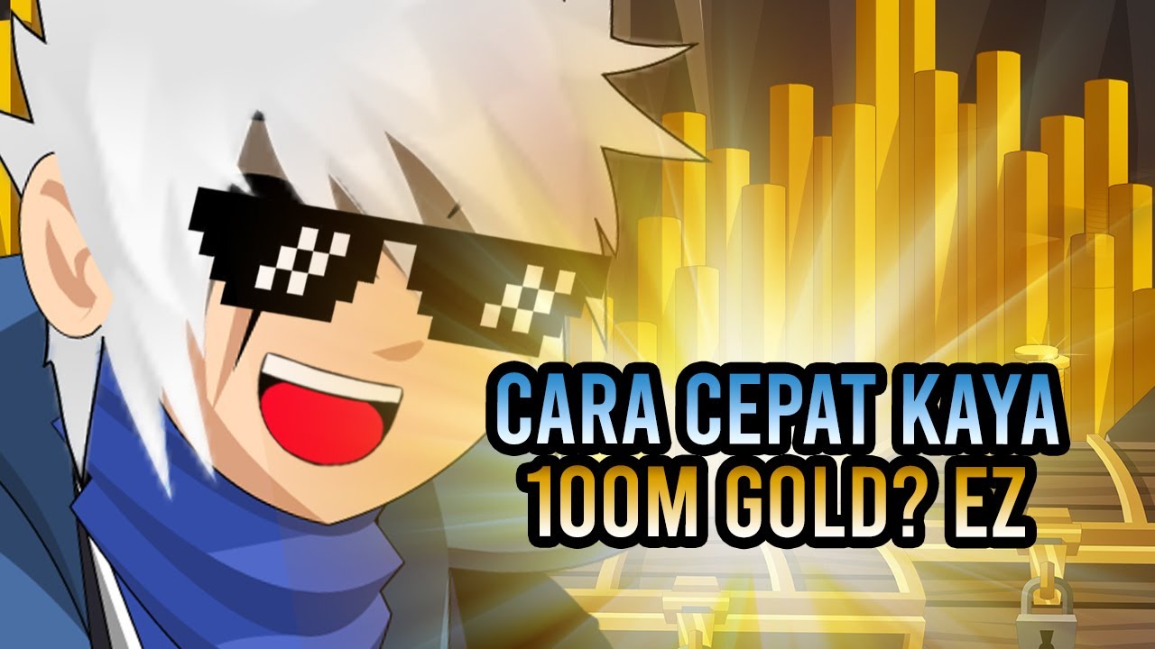 CARA CEPAT MENDAPATKAN GOLD - AQW Indonesia