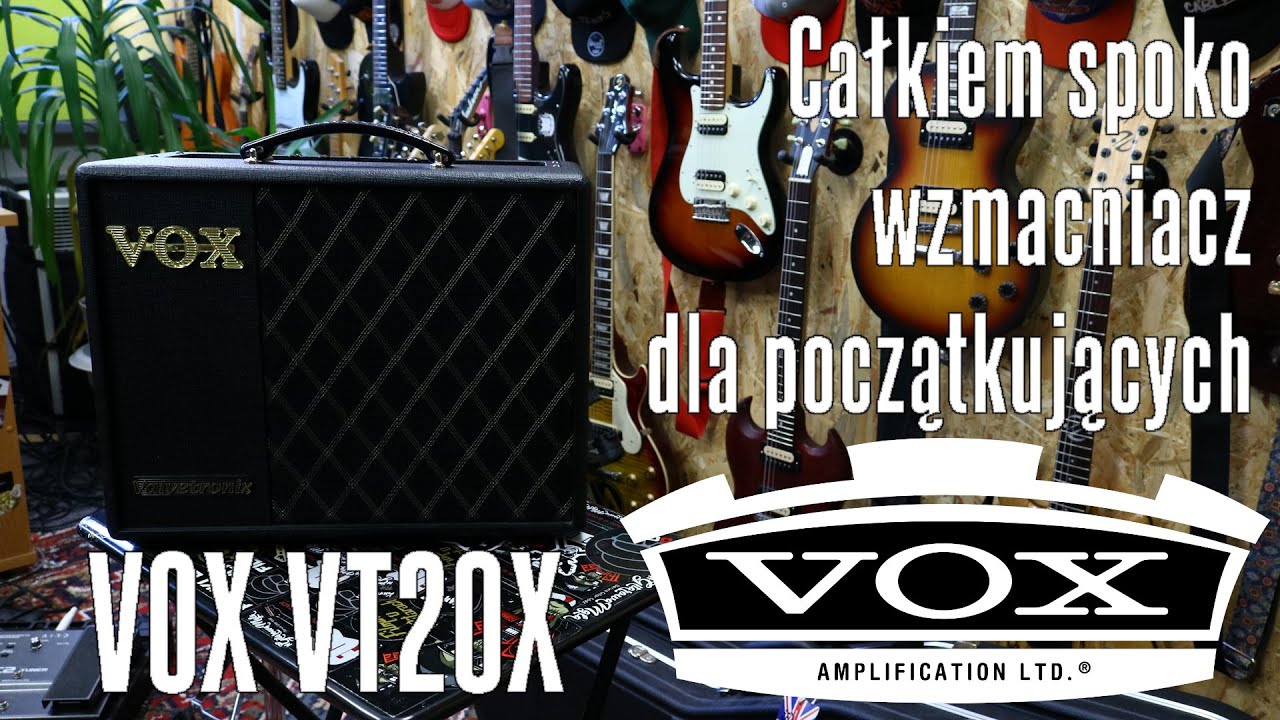 VOX Valvetronix VT20X - bardzo spoko wzmacniacz dla początkujących - FOG
