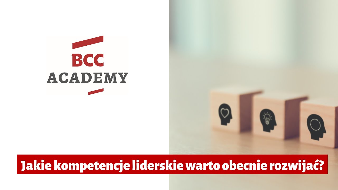 Jakie kompetencje liderskie warto obecnie rozwijać?