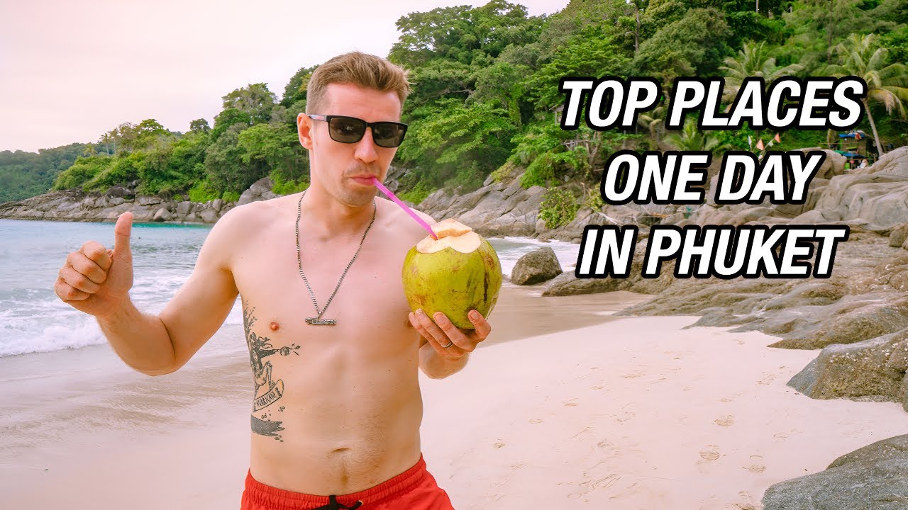 ONE DAY in PHUKET: TOP things TO DO, THAILAND