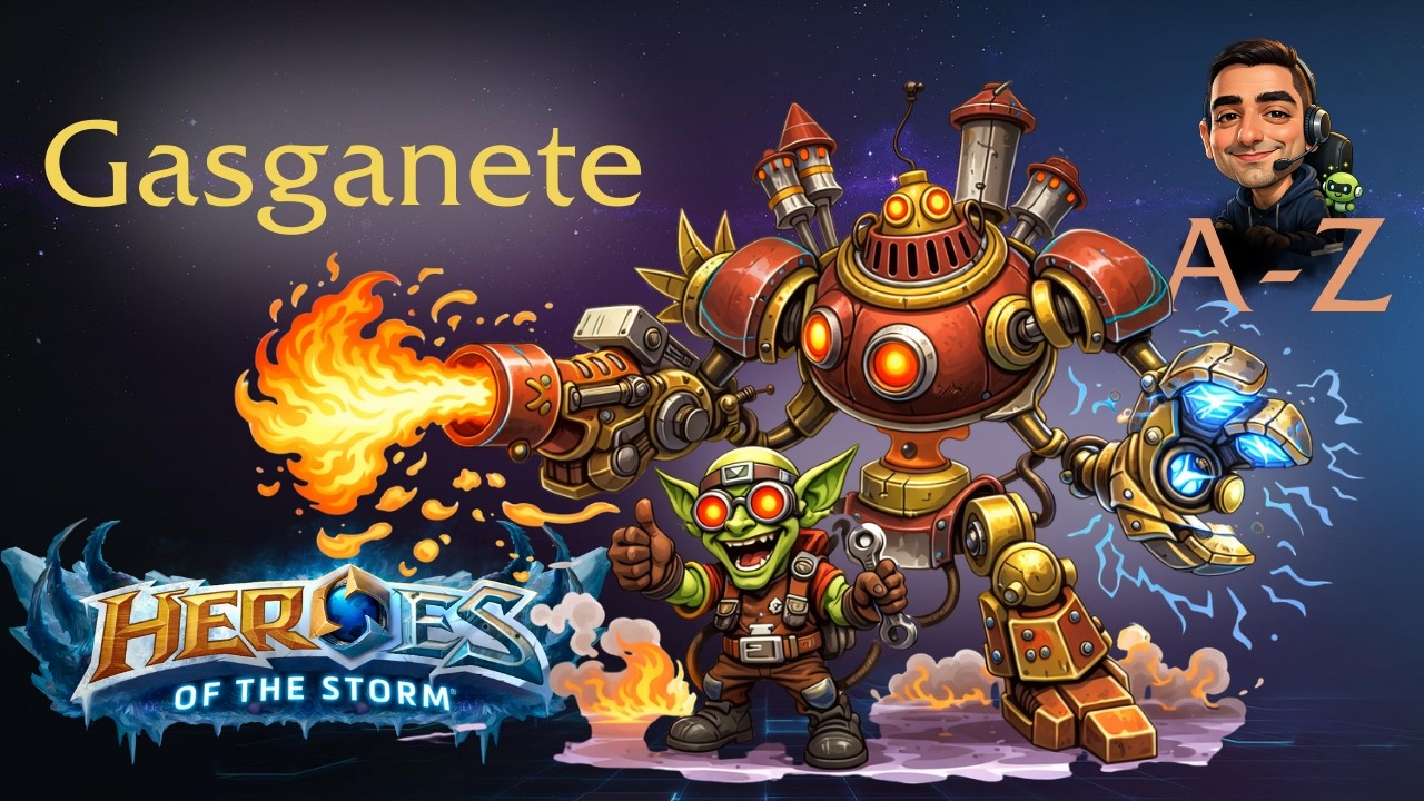 GASGANETE GAMEPLAY #22 (TOMA) - Heroes of the Storm de A-Z