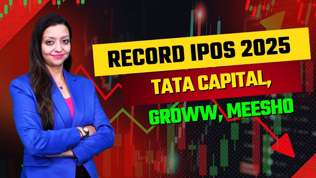 Stock Market 2025: Record IPO Year! Tata Capital, Groww & Meesho Upcoming Listings