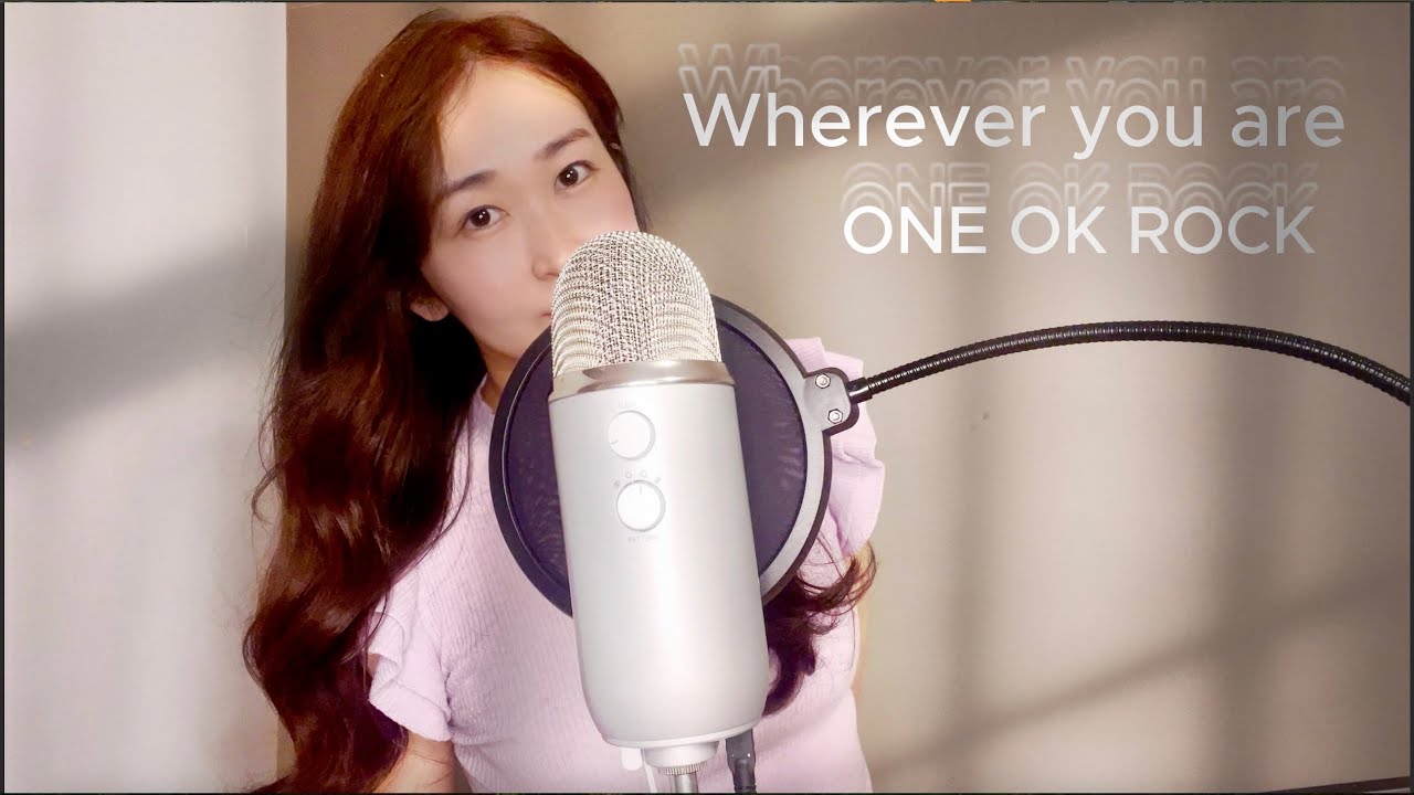 Wherever you are / ONE OK ROCK (covered by MOMO)