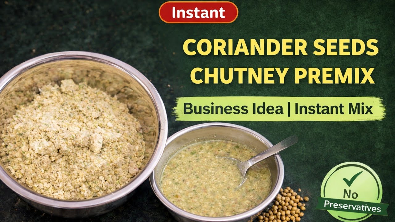 Coriander Seeds Chutney Premix | Instant Mix Business Idea | PDF Available