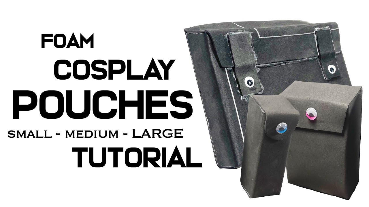 Cosplay Foam Pouch - Tutorial