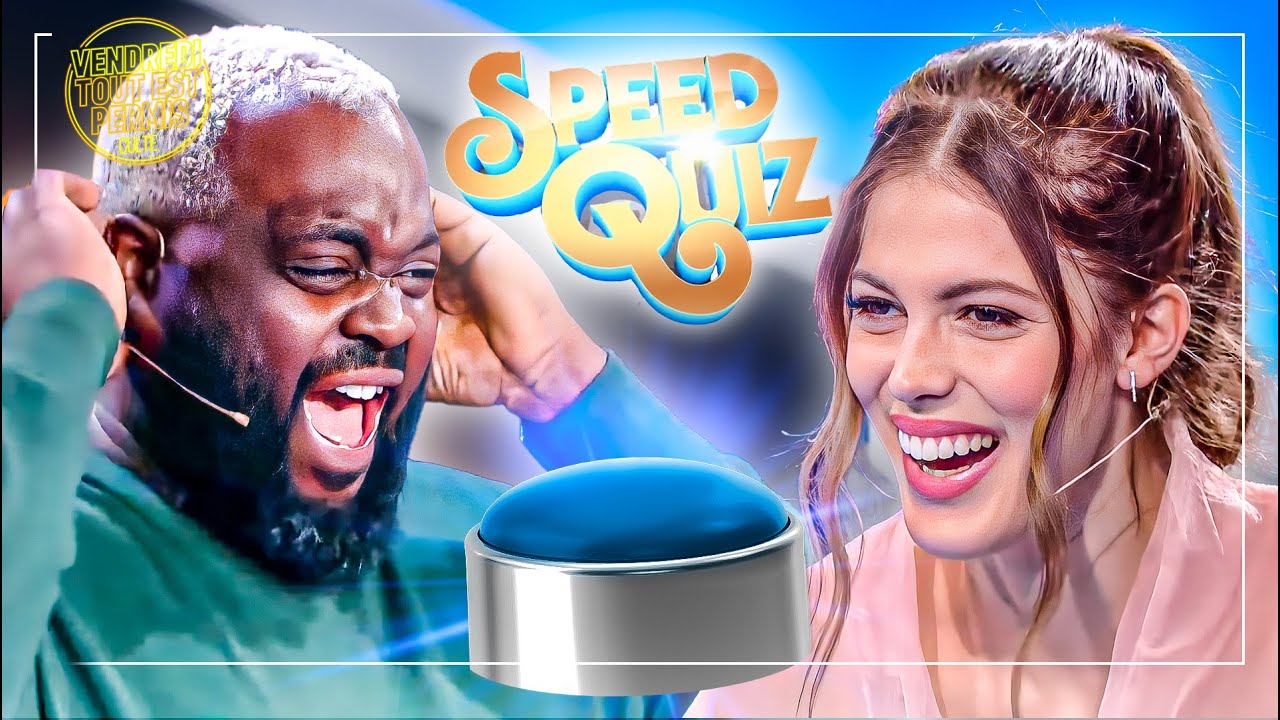 Le Speed Quiz avec Issa Doumbia, Iris Mittenaere, Camille Cerf | VTEP | Saison 9
