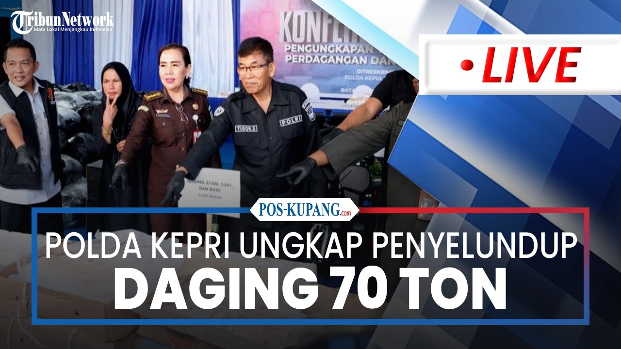 🔴Polda Kepri Ungkap Penyelundupan Daging 70 Ton, 2 Tersangka Ditahan