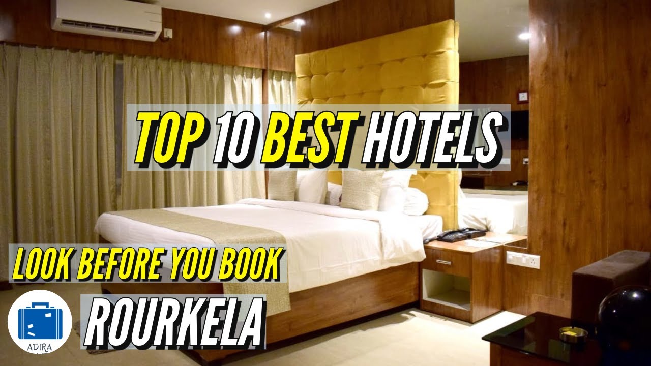 Best Hotels In Rourkela | From 5 Star Hotel To Cheapest Hotel | Review